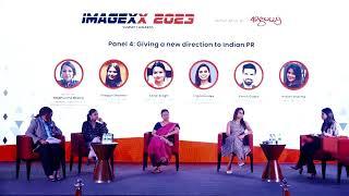 Future of PR and Communication in India : IMAGEXX 2023