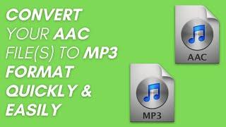 How to Convert AAC to MP3 quickly & easily - Beginner's tutorial (PC & Mac users)