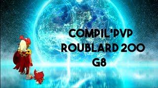 [Dofus] Compil'Pvp Roublard 200 Grade 8 #Mooglih 40