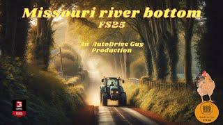 Missouri River Bottom AutoDrive - Farming Simulator 25