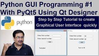 Python GUI Programming Tutorial #1 With PyQt5 using Qt Designer