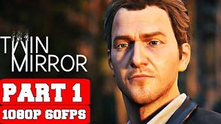 Twin Mirror Gameplay Walkthrough Part 1 - No Commentary (PC Ultra Settings) FULL GAME