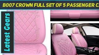 B007 Crown Full Set of 5 Passenger Car Seat Cover for Women - Short Review