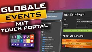 GLOBALE EVENTS in TOUCH PORTAL: SO einfach einrichten!