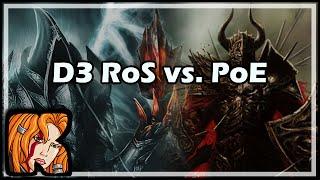 [Diablo 3] [Path of Exile] D3 RoS vs. PoE