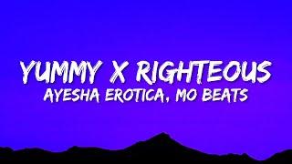 yummy x Righteous (TikTok Mashup) (Lyrics) feeling yummy