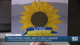 Valley teenager offers hope to people helping children in Ukraine