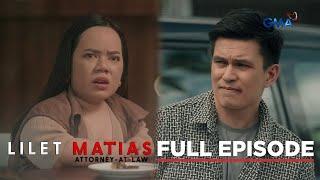 Lilet Matias, Attorney-At-Law: Lilet, mahuhuli na si Renan! (Full Episode 218) December 24, 2024