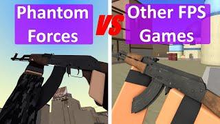 Phantom Forces vs Other Roblox FPS's - Guns - Roblox