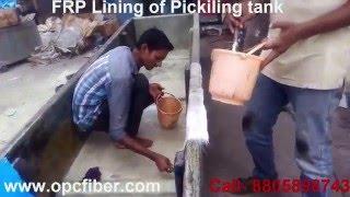 FRP Lining of Pickling Tank