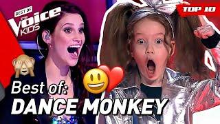 The best DANCE MONKEY covers in The Voice Kids! ️ | Top 5