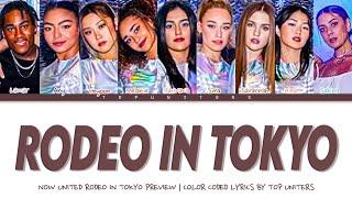 Now United - “Rodeo In Tokyo” (Preview) | Color Coded Lyrics