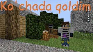 | Ko’chada qoldim Minecraft | DanUZB - Minecraft |