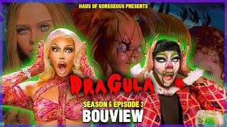 BOUview: Dragula Season 6 Episode 2