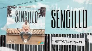 Sencillo Soy (Un Album Sencillo) - Polo Gonzalez