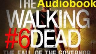 #6 THE FALL OF THE GOVERNOR   PART ONE The Walking Dead Audiobook