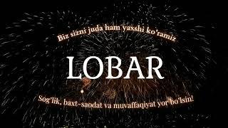 Lobar ismiga video