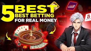 Top 5 Best Betting Apps for Real Money | Best Real Money Betting Sites In USA 2024