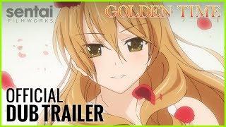 Golden Time Official English Trailer