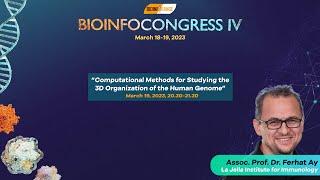 Assoc. Prof. Dr. Ferhat Ay | Computational Methods for Studying the 3D Organization of Human Genome