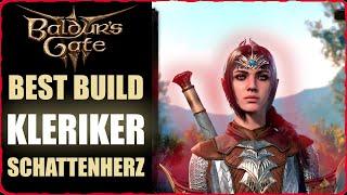 Baldurs Gate 3 Kleriker Build Deutsch OP Schattenherz Guide Starke Heilung und Brutaler Schaden