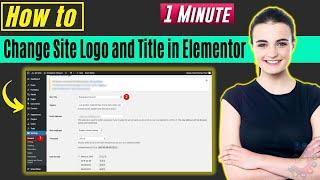 How to change site logo and title in elementor 2024