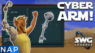 How To Get An Awesome Cybernetic Arm! SWG Legends Guides