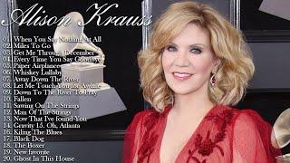 Alison Krauss Greatest Hits Full Album 2021 || Best Of Alison Krauss Playlist 2021