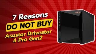 Asustor Drivestor 4 Pro Gen2 Review (7 Reasons Not To Buy) 