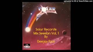 SOLAR RECORDS MIX SESSION VOL. 1 BY DEEJAY PJAY