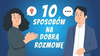 Jak rozmawiać by budować relacje? 10 sposobów na dobrą rozmowę