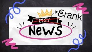 Etsy News - Actually eRank News. New Keyword Tool for Etsy. First Look