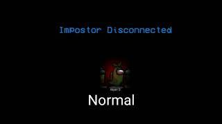 8 Impostor Disconnected Sound Variations