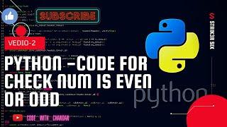 Python Code- Check number is even or odd.||even or odd in python