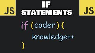 If statements in JavaScript are easy 