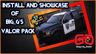 Big_G Valor Pack | Install and Showcase | LSPDFR | GTA V