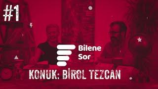 SENARİST NASIL OLUNUR? | Bilene Sor #1 - Konuk: Birol Tezcan