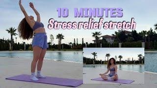 10-Minute Stress Relief Stretch | Full Body Relaxing Flow
