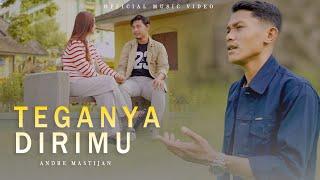 ANDRE MASTIJAN - TEGANYA DIRIMU (OFFICIAL MUSIC VIDEO)