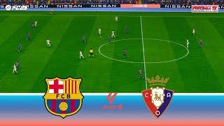 Barcelona vs Osasuna - Spain La Liga 2025 | Full Match All Goals | FC 25 Gameplay PC