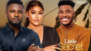 LITTLE SECRET (full video) Chidi Dike Sam Maurice Chioma Nwaoha