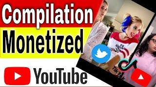 Can you Monetize compilation Videos on YouTube [YouTube monetization]