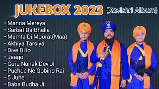 JUKEBOX 2023 || Kavishri Jatha Bhai Aya Singh Ji Mohali Wale