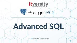 Mastering SQL - PostgreSQL: Advanced SQL - CTAS - Create Table as Select