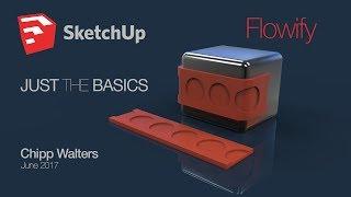 SketchUp Flowify: The Basics