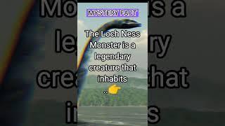 Mystery Facts - Loch Ness Monster #trending #interestingfacts #explore #knowledge #science