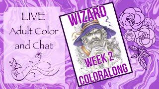 LIVE COLOR ALONG | CHRISTINE KARRON WIZARD POLYCHROMOS COLOR ALONG WEEK 2