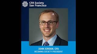 Message from John Jordan, CFA, Society Incoming President