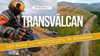 Cu motocicleta pe drumul roman, vechi de 2000 de ani - TRANSVÂLCAN | Off-road România, ep.1