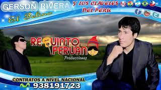 GERSON RIVERA - A ESCONDIDAS - REQUINTO PERUANO PRODUCCIONES